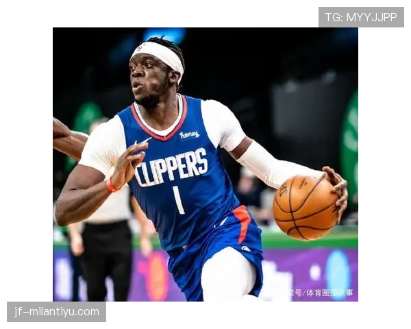 乔治·格文突破效率提升显著，关键时刻得分能力拉开差距